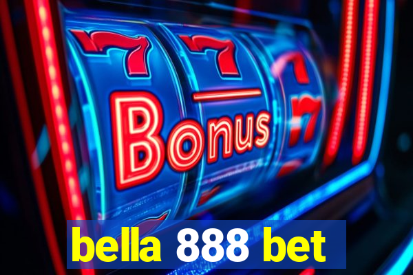 bella 888 bet